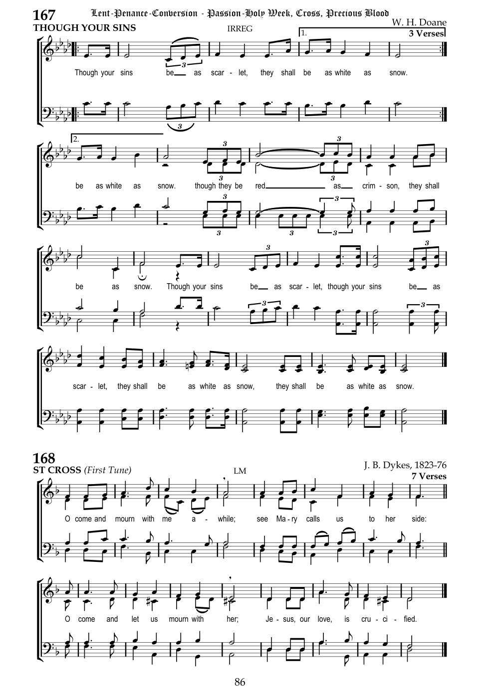CH 168 O come and mourn with me a while; — Staff Notation