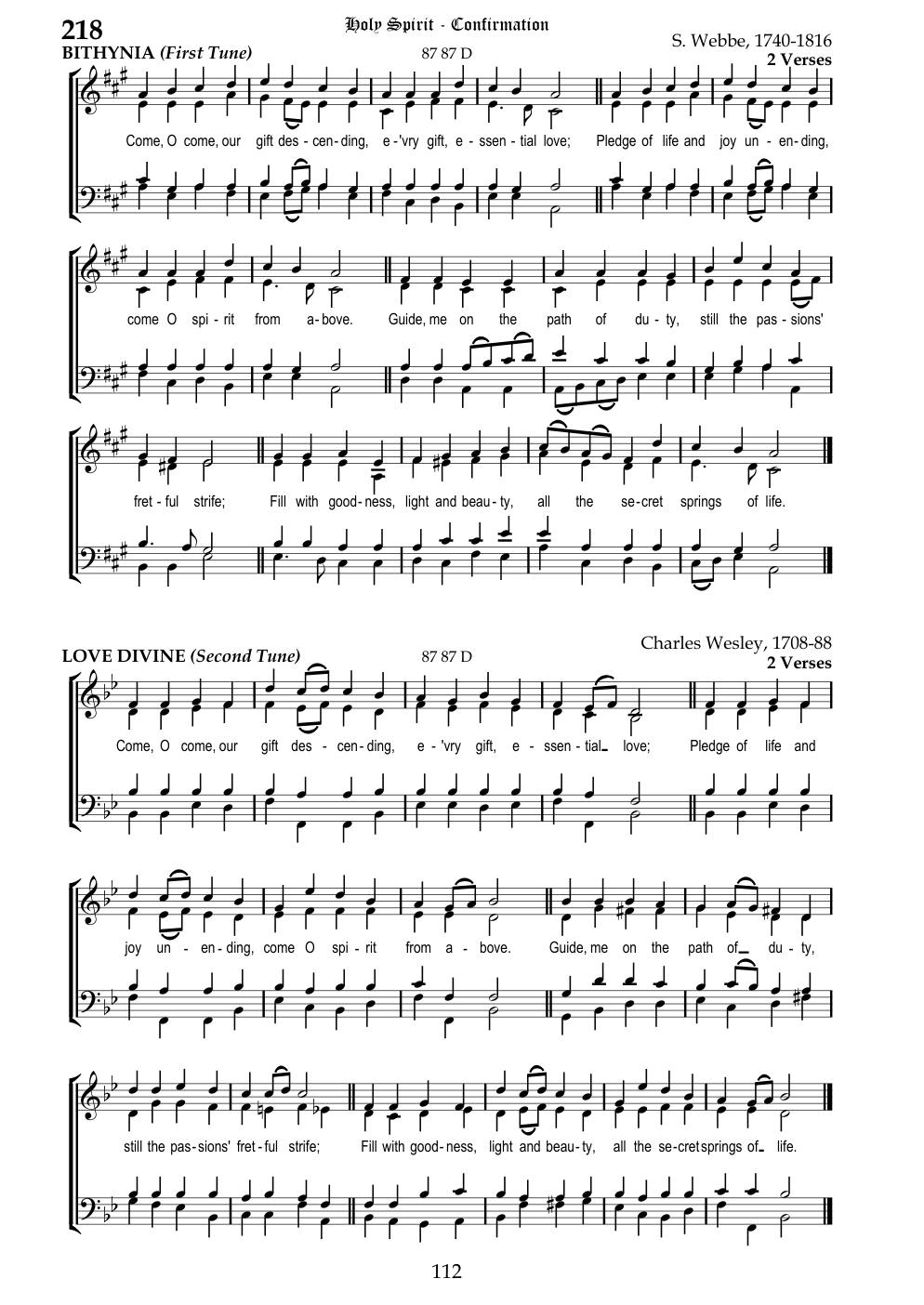 CH 218 Come, O come, our Gift descending, — Staff Notation